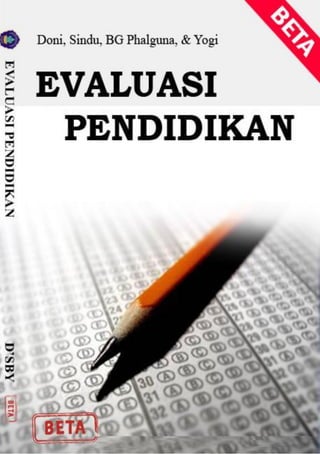 Evaluasi Pendidikan
 