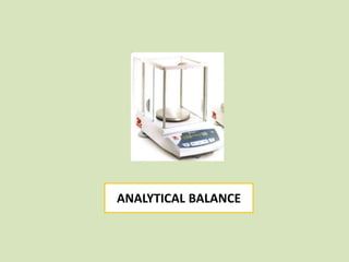 ANALYTICAL BALANCE
 