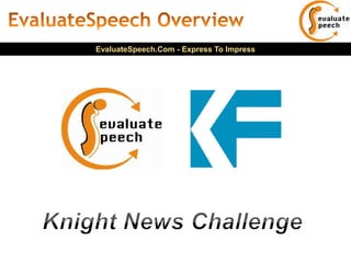 EvaluateSpeech.Com - Express To Impress
 