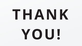 THANK
YOU!
 