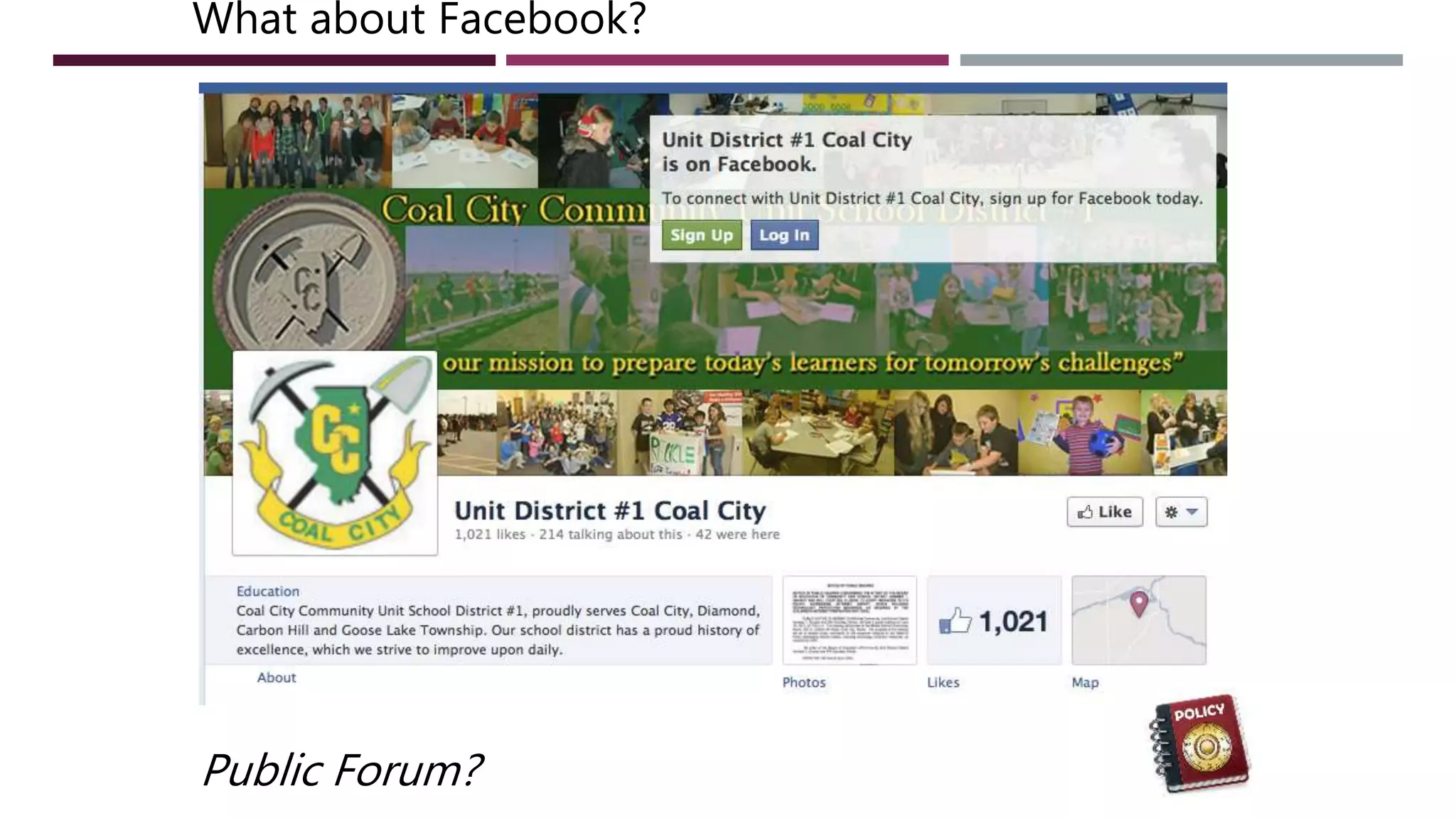 What about Facebook?
Public Forum?
 