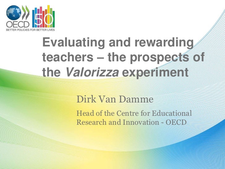Evaluating and rewarding teachers the prospects of the valorizza exp…