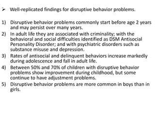 Evaluating child with disruptive behaviour