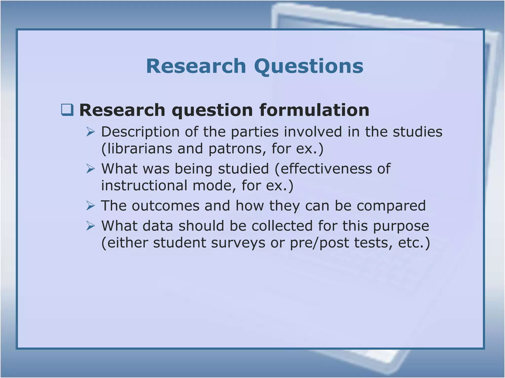 Process of Systematic ReviewFormulate Research Question