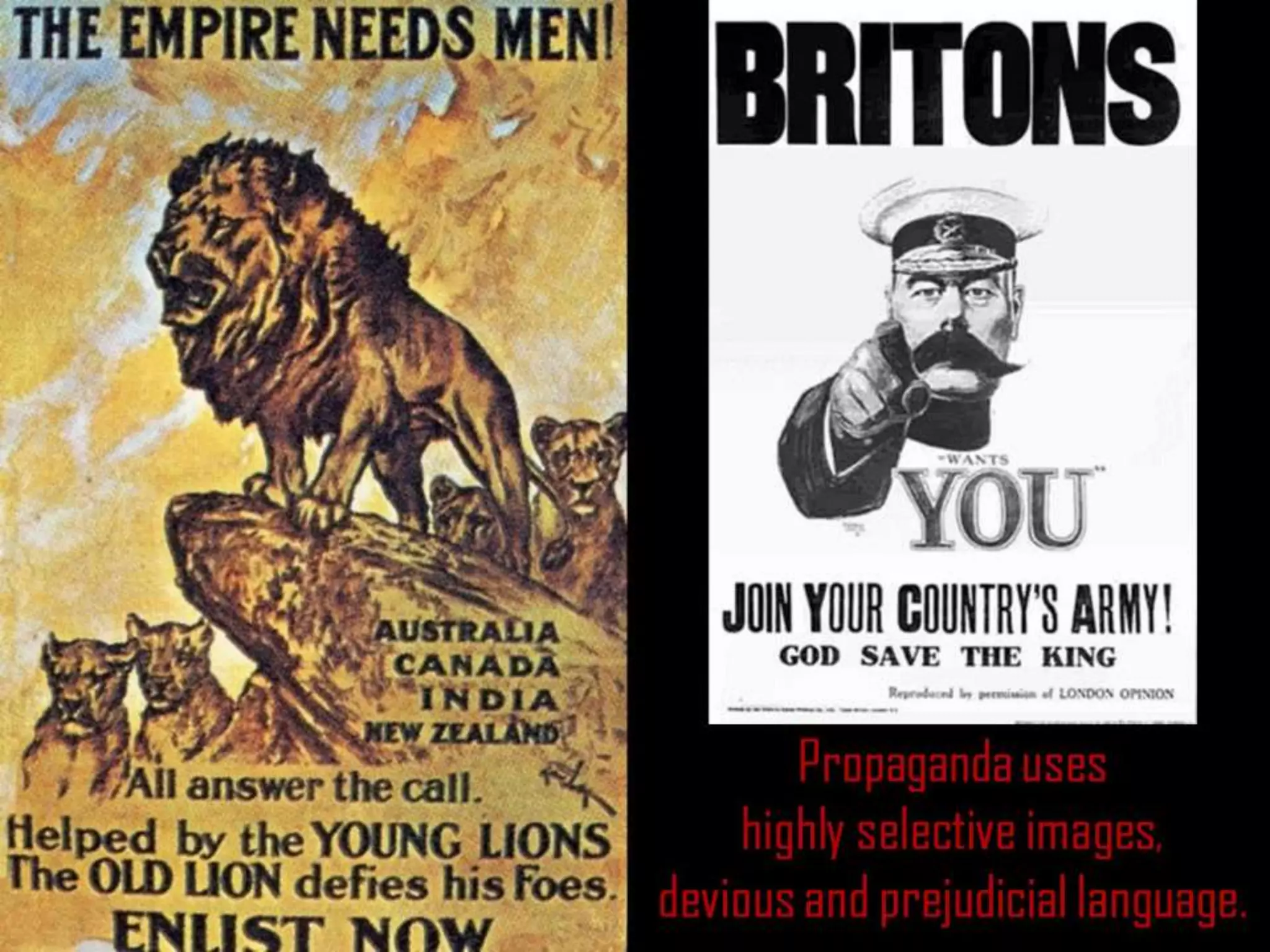 Propaganda uses
highly selective images,
devious and prejudicial language.
 