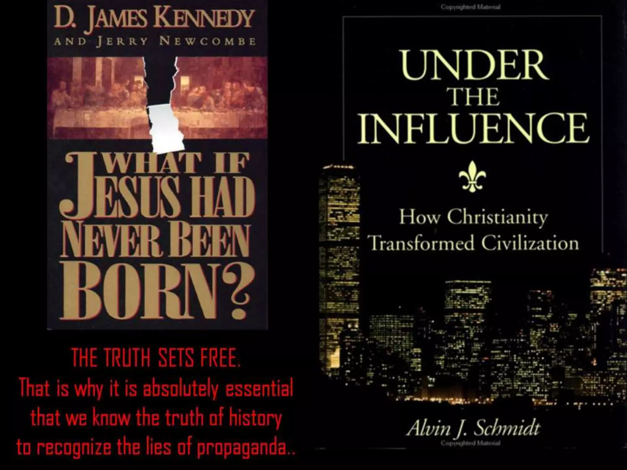 THE TRUTH SETS FREE.
That is why it is absolutely essential
that we know the truth of history
to recognize the lies of propaganda..
 