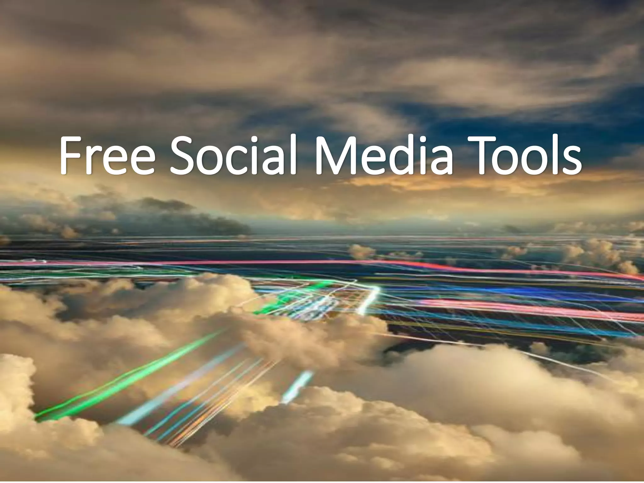 Free Social Media Tools
 