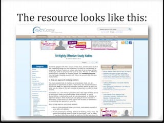 He has already searched the library catalog
and the GALILEO databases and is now
looking for some sources on the Internet. He
found an Internet source he might want to
use, but first he wants to evaluate it.

 