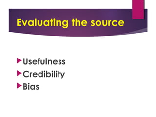 Evaluating Sources' Credibility | PPT