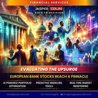 Evaluating the Upsurge- European Bank Stocks Reach a Pinnacle.pdf