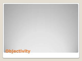 Objectivity