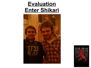 Evaluation Enter Shikari 