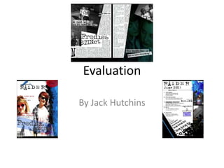 Evaluation By Jack Hutchins 