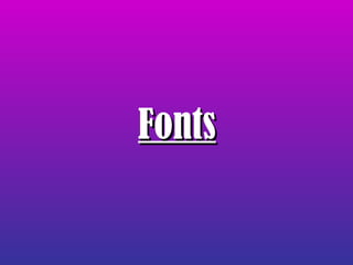 Fonts 