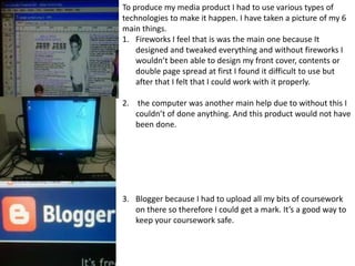 & how she has arranged her pictures she has made it look very professional