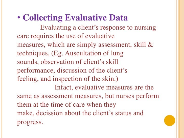 Nursing Process Evaluation Nursing process evaluation