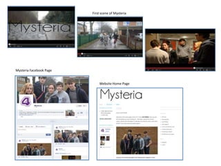 First scene of Mysteria




Mysteria Facebook Page


                             Website Home Page
 