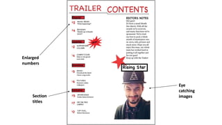 Eye
catching
images
Enlarged
numbers
Section
titles
 