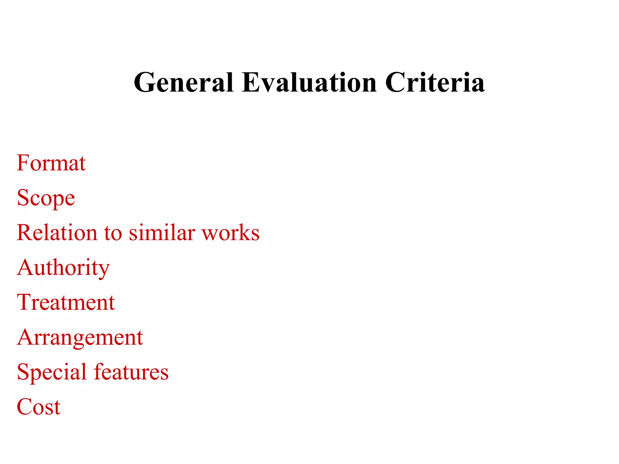 Reference Sources: Origin, Evaluation and Use | PPT