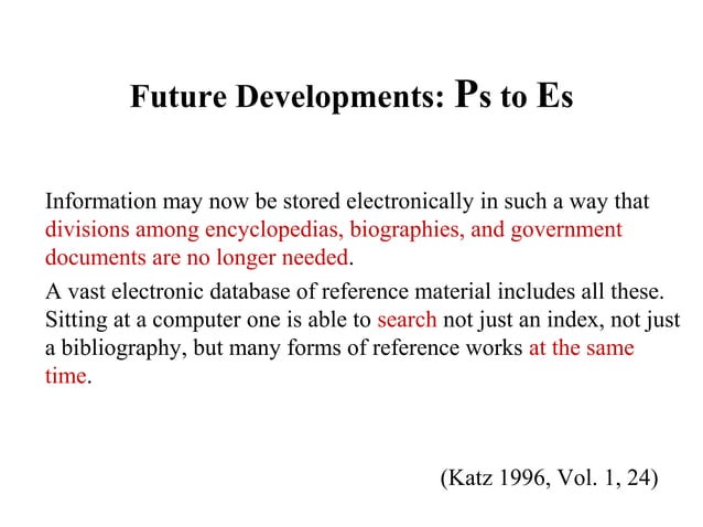 Reference Sources: Origin, Evaluation and Use | PPT | Information ...
