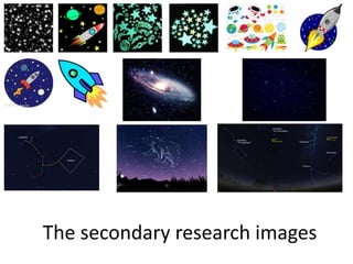 The secondary research images
 