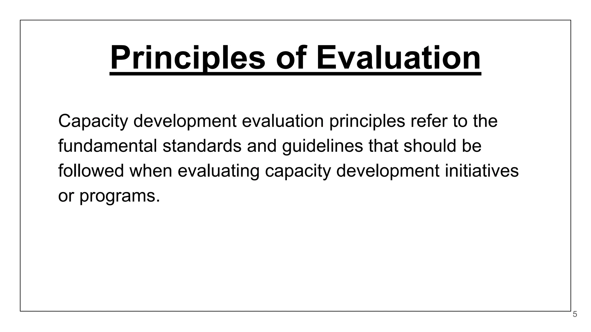 Evaluation, purpose, principle and types of evaluation | PPTX