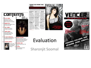 Evaluation  Sharonjit Soomal 