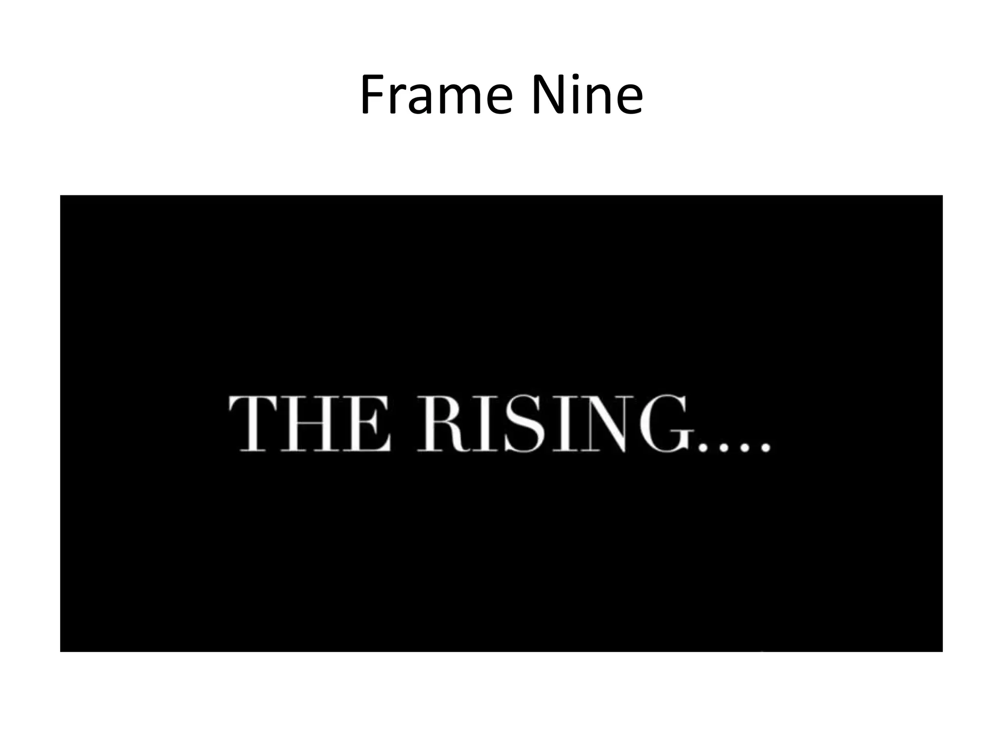 Frame Nine
 