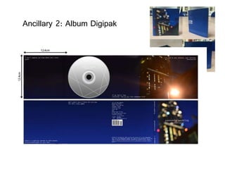 Ancillary 2: Album Digipak
 
