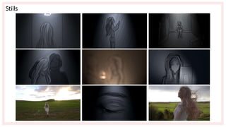 Stills
 