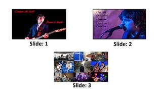 Slide: 1 Slide: 2
Slide: 3
 