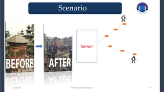 3/27/2023 FYP Proposal Presentation 15
FYP Proposal Presentation
Scenario
Server
 
