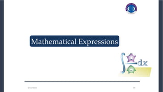 3/27/2023 35
3/27/2023 35
_______________________________
Mathematical Expressions
 
