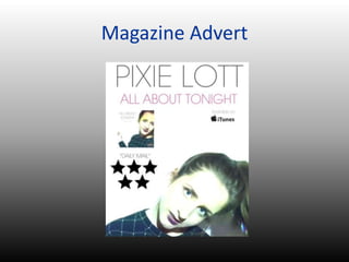 Magazine Advert
 