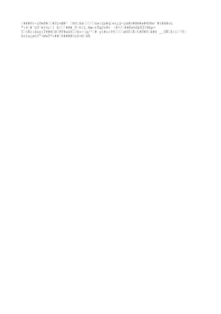 ‘###Fr~çÖmð#‘‘#DjvÆ#¹ ‘ñ©¦Aä‘‘‘‘‘ú»}ïþ#q‘«ï¿ÿ~çä#ö#®®#w#8D®n´#1#å#oL
":4‘#`LU¹ëî½;‘{ b‘‘¹#N#_Ü·Þ|Ç¸Næ¬)Ôq2vðv ~Þ+/‘@#Ë»½6þÙÏ?¥bp-
Ï‘>Ãl{åùsjÎ##N‘®‘ðT#aûô‘/ßz÷‘g/^‘# yi#r;99‘‘‘‘øUÓ|Ã‘t#Õ#$‘ã#ß _¸ÓÑ‘Þ{ï‘¹Ù‘
ßùîw¿øò3°-Ø»Ùªc##‘ô####Cn0-Ð‘4Â
 