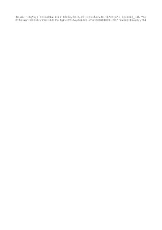 #ê‘Aå‘'‘Þq*L¿1¯±t‘üzË#æ]â‘#l¹£Ô#Ño,Òô‘±,)Û`‘‘)b1Ãï#«##‘ÎÉ'#C¿ë'i¸îý/è#é5_~ãÄ‘"ö>
ËÌÃû‘æÁ`‘H9Ì<Â‘;V9b‘‘AÎïÝ½×Ìg#½‘ÖY‘ôæµ0å#J#t-J¹ã‘CÓSWÈ#ËÛÞ:‘Uî°²#«#£Q‘Þúà;Ëç,?©#
 