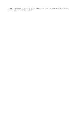 ¨äã£#í×.‘áçÓJ#à¬´#¤‘çIV ‘ ÊFÝeÒ°çY#¾#»Á`‘³.%#{‘UZº##®‘Æ¿ÖW_¼#ÎdºÁ1¤@ºl~H#Q
‘êÌ‘‘!~9##}@vú´‘}M‘ªL£#¦I«Ïw‘K¾‘
 