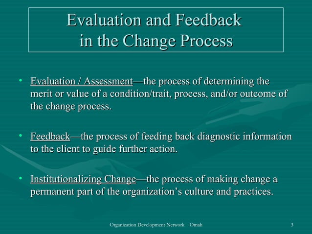 Evaluation and feedback within the change process | PPT