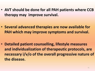 Evaluation and Management of pulmonary artery hypertension - dr sandeep ...