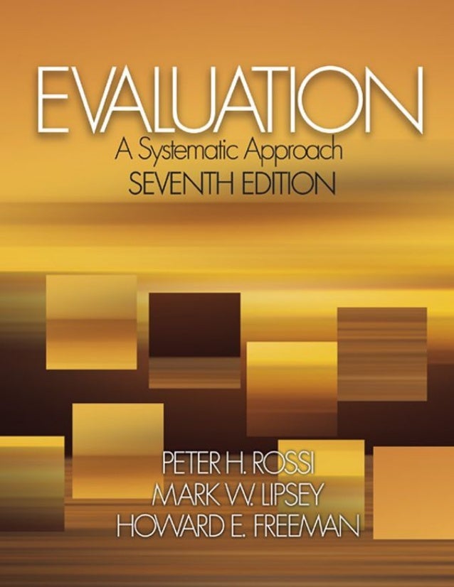 approach-Rossi-Lipsey-Freeman Evaluation systematic a