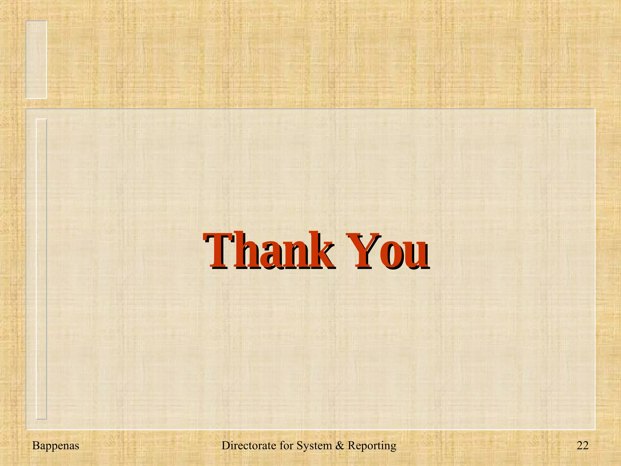 Basic Principles for Constructing Simple and easier to control Fortified evaluation capacity Openness and evaluative information Rewarding performance www.dadangsolihin.com 