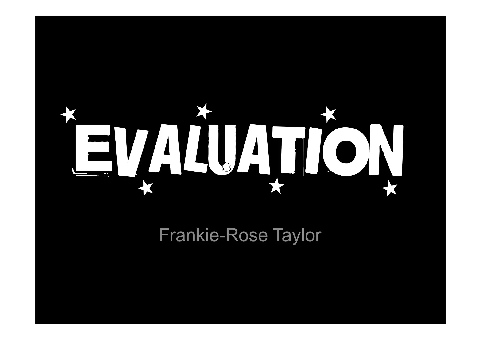 Frankie-Rose Taylor
 