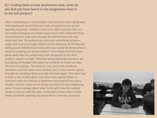 Both of the cliff hangers from each opening sequence are completely different to say they are from the same genre. We want to find out all of this so therefore would carry on watching. In our opening sequence it is a different case of many things happening.We wonder if they aren’t a normal couple.Footsteps.It is a very interrogative interview.  A letter is posted.The audience want to carry on watching to see what comes from that. Mr and Mrs Smith they are just sat down being interviewed by a man as a couple.We wonder why this is going on.Both of these products are different as ours is more sinister and Mr and Mrs Smith is nothing too big but there both still very intriguing. Leading on from the cliff hangers in the opening sequences there tends to be music in the background to add an extra effect. For our product we had an old type of music we made to contrast with the idea of the first part of the sequence where it was set in the 1920’s and then changed it when the disruption began and we had a very sinister piece of music. However Mr and Mrs Smith used no music throughout their opening sequence which was strange but it did work for their type of opening although it was against the stereotypical opening sequence. The credits that say the producer of the film as the ones of the right, these are necessary as they are telling the audience who is part of this film and who has made it, therefore this is why you see them on any opening to a film.Mr and Mrs Smiths LabelsDifferently from Mr and Mrs Smiths labels, after looking at them we developed ours by contrasting them with other ones from other films.Our labels ‘Sweet Revenge’ Then finally to add the effect of this so the audience would see the 1920’s effect we made the font into an Old English type.We decided to place our credits on top of our film as we thought this best fit with the type of opening we were making.We also made up our labels with interesting names that we thought would fit into the 1920’s, these were completely random