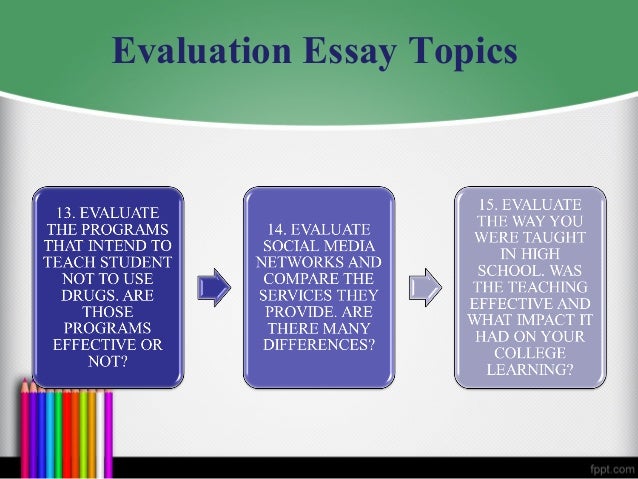Evaluative essay topics