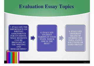 Evaluation Essay Topics
