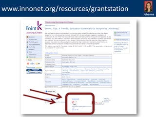 www.innonet.org/resources/grantstation
Johanna

 