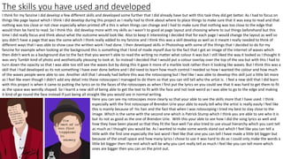 The skills you have used and developed
I think for my fanzine I did develop a few different skills and developed some further that I did already have but with this task they did get better. As I had to focus on
things like page layout which I think I did develop during this project as I really had to think about where to place things to make sure that it was easy to read and that
nothing was too close or not clear especially when printed off a this is when things can change and I had to make sure that nothing was too close to the edge that
would then be hard to read. So I think this did develop more with my skills as I wasn’t to good at page layout and choosing where to out things beforehand but this
time I did really focus and think about what the outcome would look like. Also to keep it interesting I decided that for each page I would change the layout as well so
you didn't have a page that was the same which I think really added to my fanzine and I think this was a skill develop as well as it meant I really needed to think of
different ways that I was able to show case the written work I had done. I then developed skills in Photoshop with some of the things that I decided to do for my
fanzine for example when looking at the background this is something that I kind of made myself due to the fact that I got an image of the internet of waves which
then didn't work as a background due to the fact that you weren't able to read the writing no matter what colour it was but I still liked the way it looked as I thought it
was very Tumblr kind of photo and aesthetically pleasing to look at. So instead I decided that I would put a colour overlay over the top of the sea but with this I had to
turn down the opacity so that I was able too still see the waves but by doing this it gave it more of a marble look rather then it looking like waves. But I think this was a
skill that I had developed as its not something I have ever done before and I did need to learn how much control I needed so how I wanted the colour and how much
of the waves people were able to see. Another skill that I already had before this was the rotoscoping but I feel like I was able to develop this skill just a little bit more
as I feel like even though I didn't add any detail into these rotoscopes I managed to do them so that you can still tell who the artist is. I feel a new skill that I did learn
with this project is when it came to putting the lyrics on to the faces of the rotoscopes as when I first put the lyrics on you could see that it was hard to get them to fit
as the space was weirdly shaped. So I learnt a new skill of being able to get the text to fit with the face and not look weird as I was able to go to the edge and making
it kind of go round the face instead if just being all straight like you would see in normal writing.
Here you can see my rotoscopes more clearly so that your able to see the skills more that I have used. I think
especially with the first rotoscope of Brendon Urie your able to easily tell who the artist is really easily I feel like
this is mainly because of his hair and the fact that when I was rotoscoping I tried my best to stay close to the
image. Which is the same with the second one which is Patrick Stump which I think you are able to see who it is
but its not as good as the one of Brendon Urie. With this your able to see how I did the song lyrics as well and
how they have been placed so that they fit the face well I've also tried to use visual hierarchy which you cant tell
as much as I thought you would be. As I wanted to make some words stand out which I feel like you can tell a
little with the first one especially the last word I feel like that one you can tell I have made a little bit bigger but
because of the small space and how many lyrics I chose to use it was hard to do as I could only make the words a
little bit bigger then the rest which will be why you cant really tell as much I feel like you can tell more which
ones are bigger then you can on the print out.
 