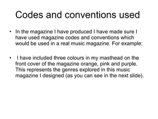 Codes and conventions used  ,[object Object],[object Object]