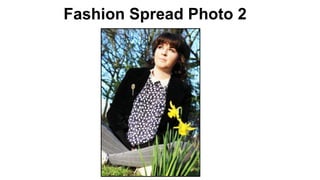 Fashion Spread Photo 2
 