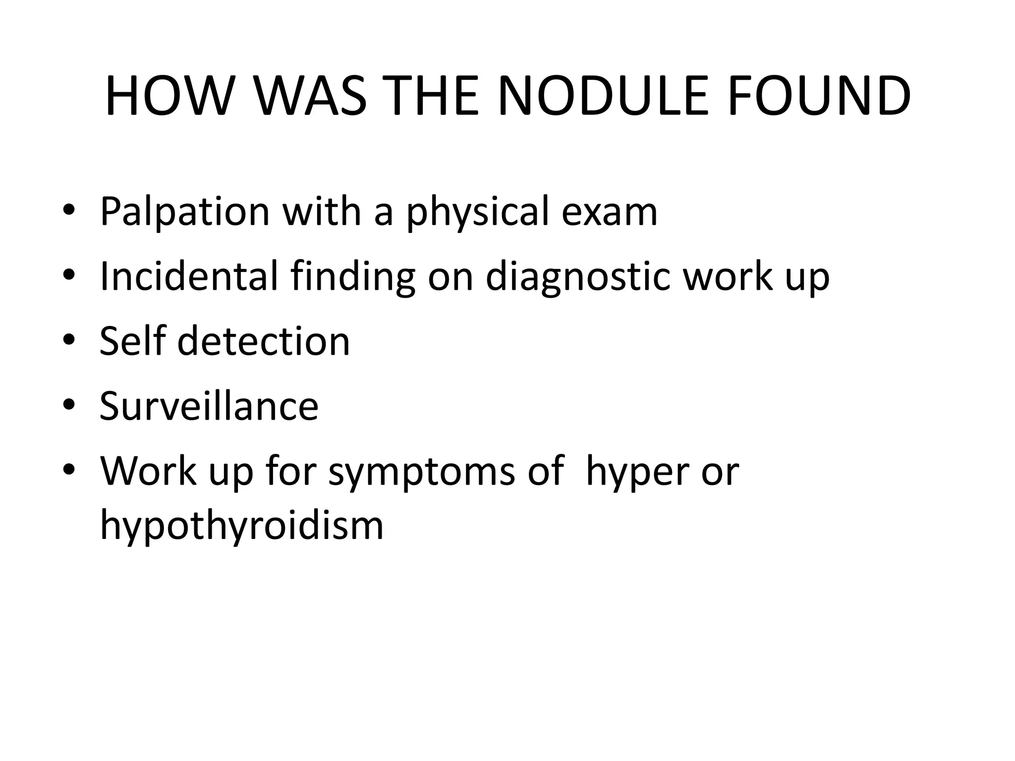 Evaluation of a thyroid nodule by vijay | PPTX